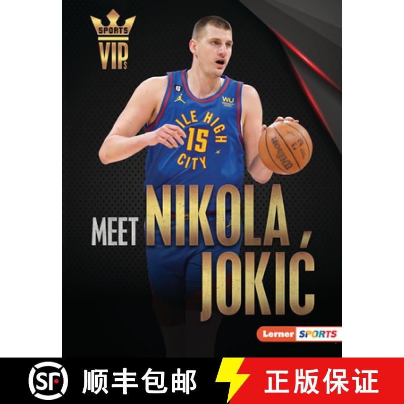【3-4周达】Meet Nikola Jokic: Denver Nuggets Superstar [9798765624104]