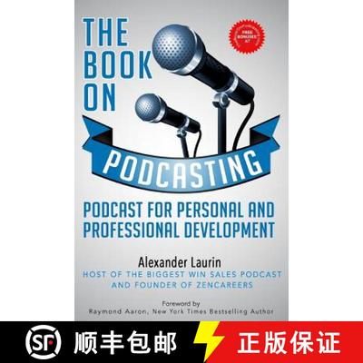 【3-4周达】The Book On Podcasting: Podcast for Personal and Professional Development [9781775259831]
