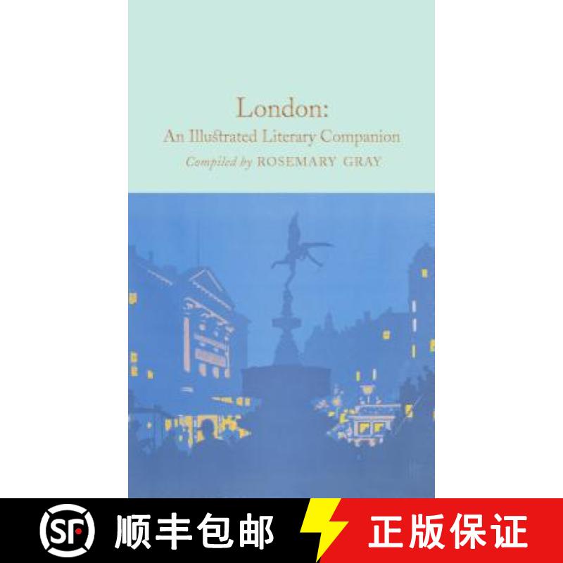 【3-4周达】London: An Illustrated Literary Companion (Macmillan Collector's Library) [9781509827688]