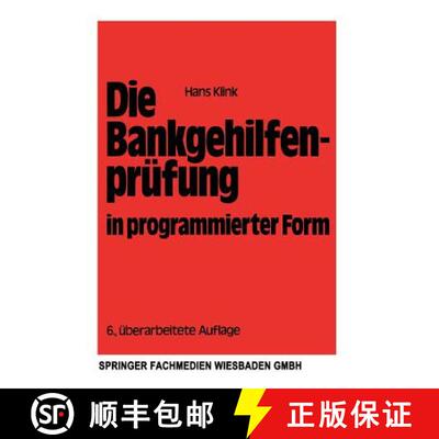 【3-4周达】Die Bankgehilfenprufung in Programmierter Form: Wiederholungs- Und UEbungsbuch (6. Auflage... [9783409818223]