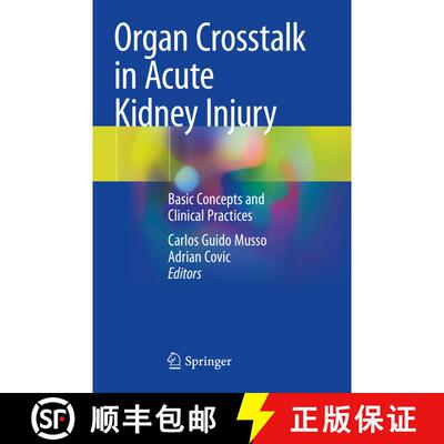 【3-4周达】Organ Crosstalk in Acute Kidney Injury: Basic Concepts and Clinical Practices [9783031367915]
