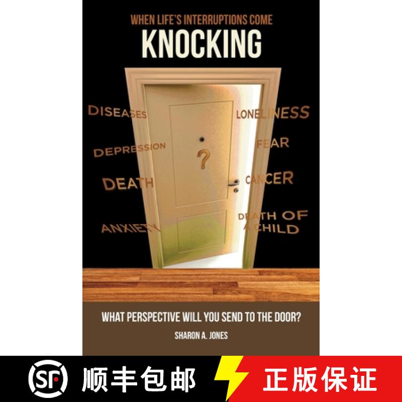【3-4周达】When Life's Interruptions Come Knocking: What Perspective Will You Send to the Door? [9781638859383]