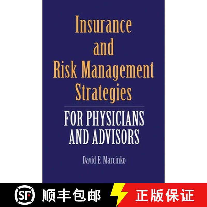 【3-4周达】Insurance and Risk Management Strategies for Physicians and Advisors: A Strategic Approach [9780763733421]