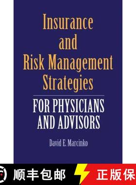预订 Insurance and Risk Management Strategies for Physicians and Advisors: A Strategic Approach [9780763733421]