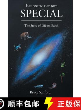 预订 Insignificant but Special : The Story of Life on Earth [9798886541731]