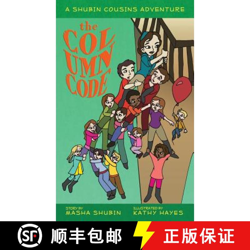 【3-4周达】The Column Clue: A Shubin Cousins Adventure [9781939689009]
