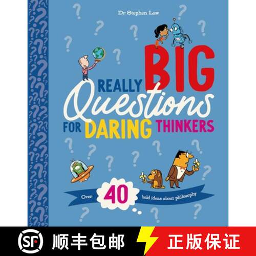 【3-4周达】Really Big Questions for Daring Thinkers: Over 40 Bold Ideas about Philosophy [9780753479940]
