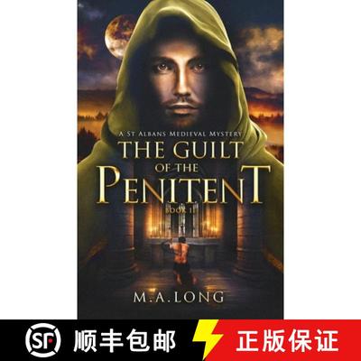 【3-4周达】The Guilt of the Penitent: A St Albans Medieval Mystery Book 2 [9781036912628]