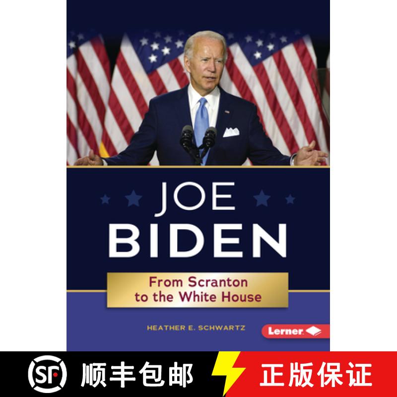 【2-3周达】Joe Biden: From Scranton to the White House [9781728440880]