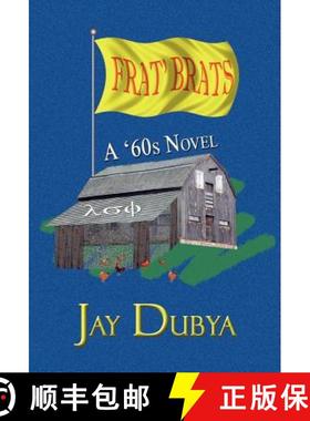 【3-4周达】Frat' Brats, A '60s Novel [9781589092051]