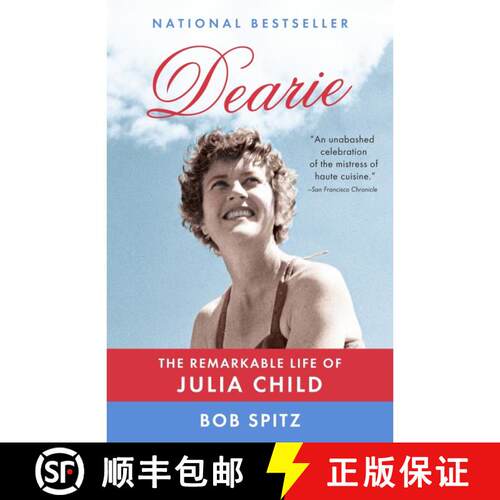 【3-4周达】Dearie: The Remarkable Life of Julia Child [9780307473417]