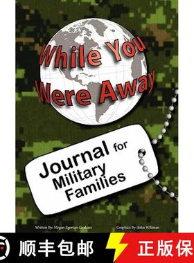 预订 While You Were Away: Absence Journal for Families [9780981143637]
