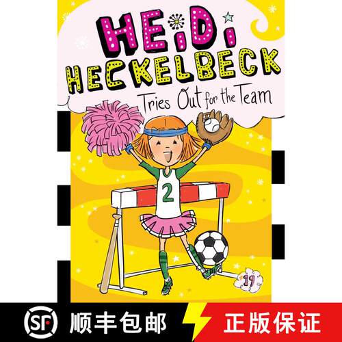 【3-4周达】精装 Heidi Heckelbeck Tries Out for the Team, 19 [9781481471732]