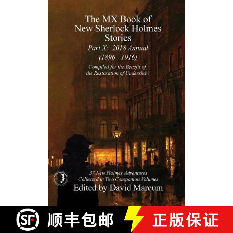 【2-3周达】The MX Book of New Sherlock Holmes Stories - Part X: 2018 Annual (1896-1916) (MX Book of N... [9781787052840]