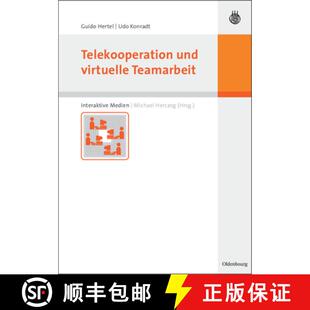 【3-4周达】Telekooperation und virtuelle Teamarbeit [9783486275186]