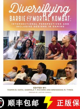 【3-4周达】Diversifying Barbie and Mortal Kombat: Intersectional Perspectives and Inclusive Designs i... [9781365830266]