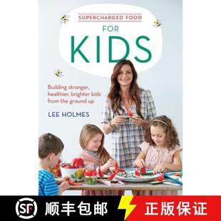 Kids the Building for Supercharged ground from stronger brighter Food kids 4周达 9781743367780 healthier