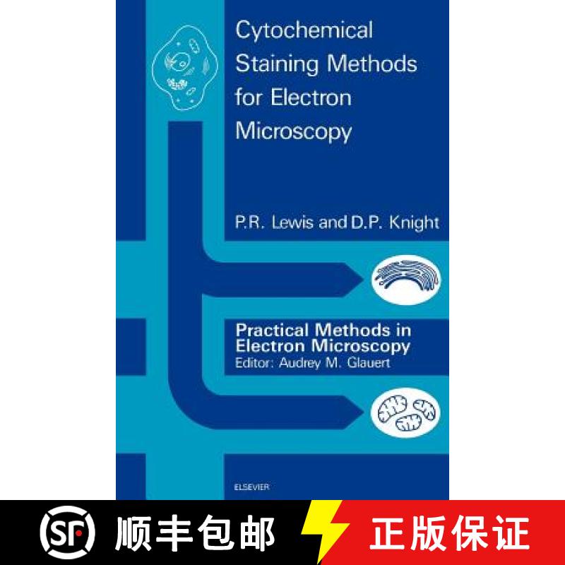 【2-3周达】Cytochemical Staining Methods for Electron Microscopy [9780444893871]