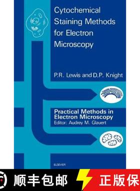 【3-4周达】Cytochemical Staining Methods for Electron Microscopy [9780444893871]
