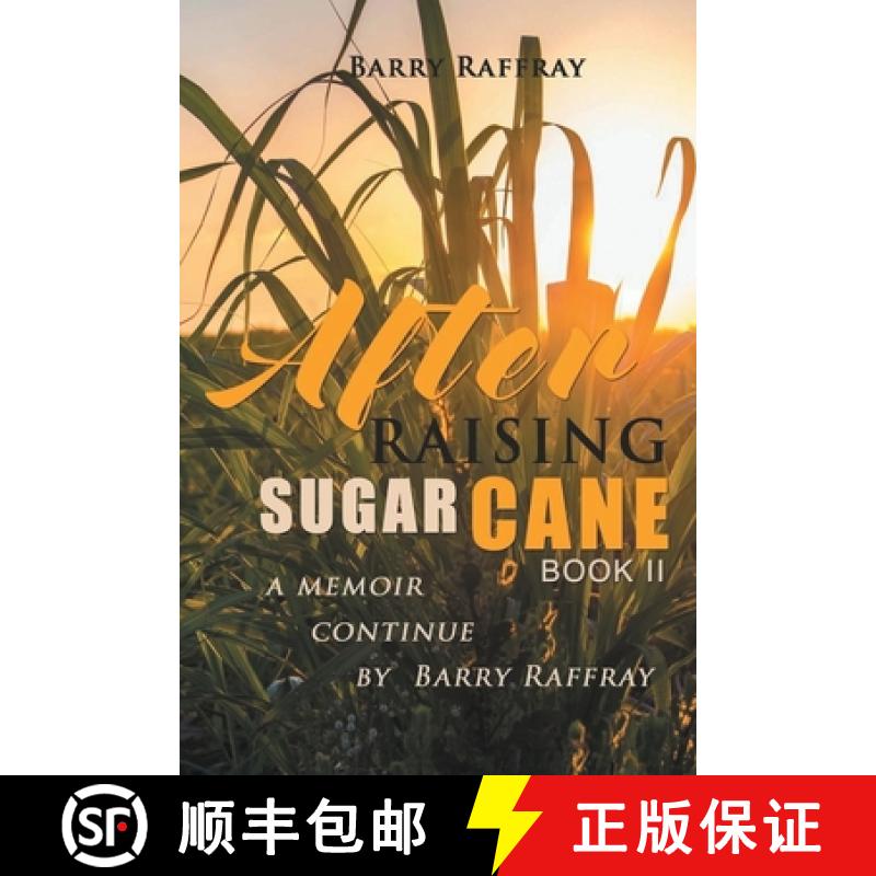 【2-3周达】After Raising Sugar Cane Book II [9781684861316]