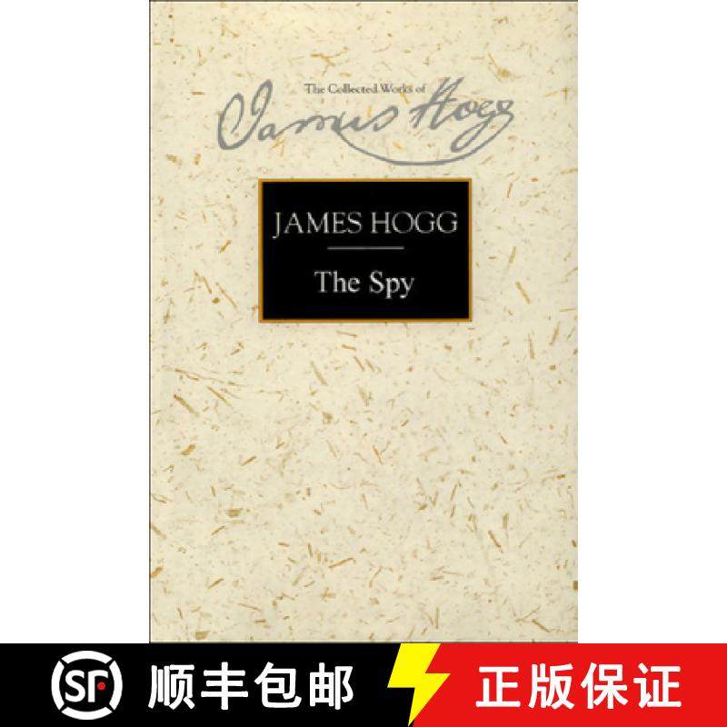 【3-4周达】The Spy: A Periodical Paper of Literary Amusement and Instruction [9780748614172]