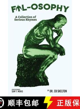 【3-4周达】Fil-osophy; Phool-osophy: A Collection of Serious Rhymes; A Collection of Humorous Rhymes [9781949981308]