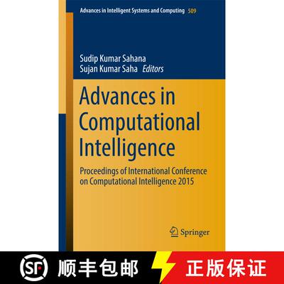 【3-4周达】精装 Advances in Computational Intelligence: Proceedings of International Conference on Co... [9789811025242]