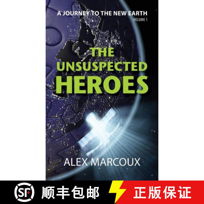 【3-4周达】The Unsuspected Heroes: A Visionary Fiction Novel [9781735261133]