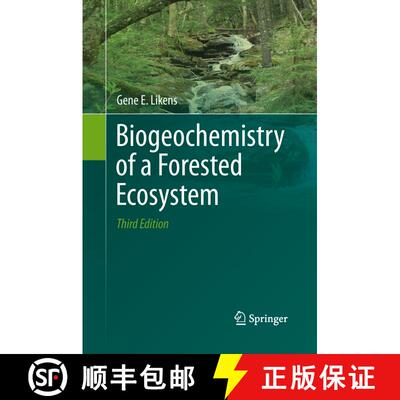 【3-4周达】Biogeochemistry of a Forested Ecosystem (Third Edition 2013) [9781489994387]