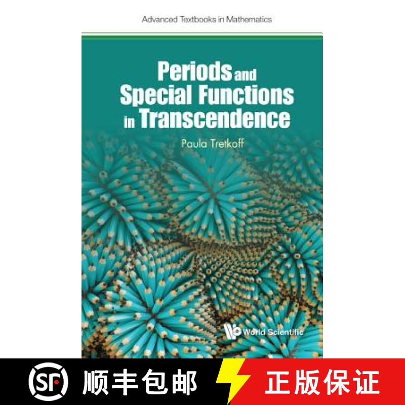 【3-4周达】Periods and Special Functions in Transcendence [9781786342942]
