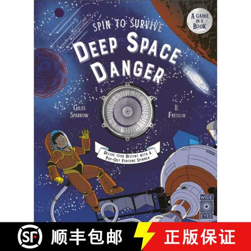 【3-4周达】精装 Spin to Survive: Deep Space Danger: Decide Your Destiny with a Pop-Out Fortune Spinne... [9780711287761]