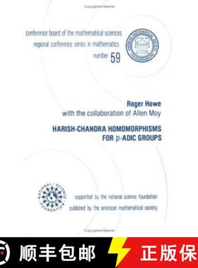 【3-4周达】Harish-Chandra Homomorphisms for P-adic Groups [9780821807095]