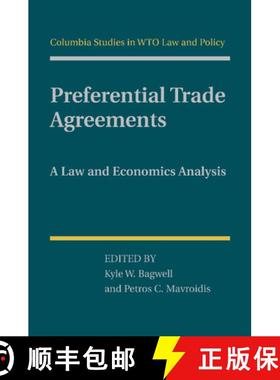 【3-4周达】Preferential Trade Agreements: A Law and Economics Analysis [9781107459359]