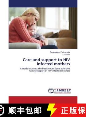 预订 Care and support to HIV infected mothers [9783659807473]