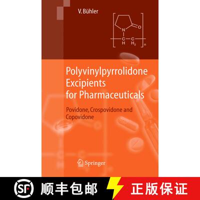 【3-4周达】Polyvinylpyrrolidone Excipients for Pharmaceuticals: Povidone, Crospovidone and Copovidone [9783642062438]