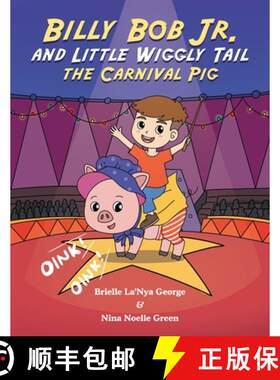 【3-4周达】Billy Bob Jr. and Little Wiggly Tail the Carnival Pig [9781664284753]