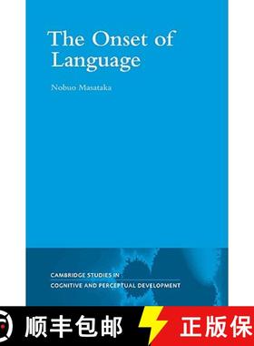【3-4周达】Onset of Language: - The Onset of Language [9780521049573]
