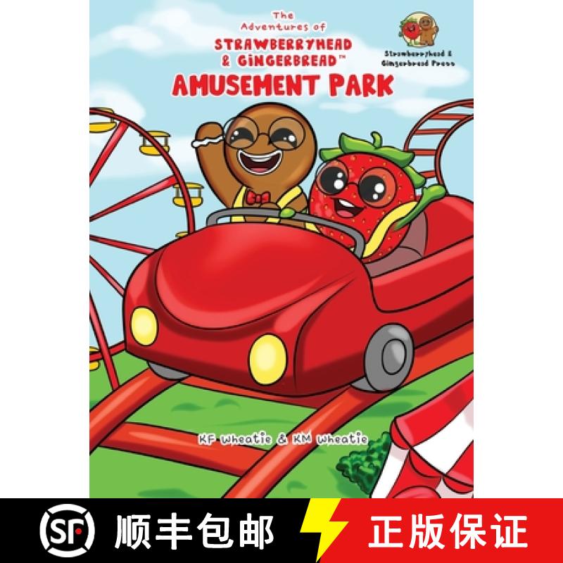 【3-4周达】The Adventures of Strawberryhead & Gingerbread-Amusement Park: A siblings' adventure tal... [9798990065697]