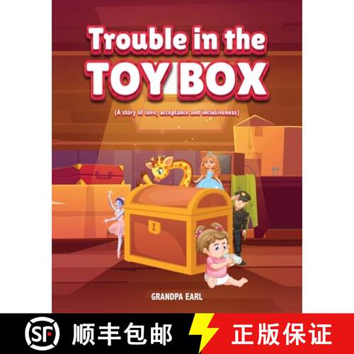 【3-4周达】Trouble in the Toy Box: (A story of love, acceptance and inclusiveness) [9781662859076]