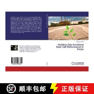 预订 Outdoor Dye-Sensitized Solar Cell Performance in Kenya [9786202007382]