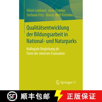 【3-4周达】Qualitätsentwicklung der Bildungsarbeit in National- und Naturparks : Kollegiale Begleitu... [9783658131500]