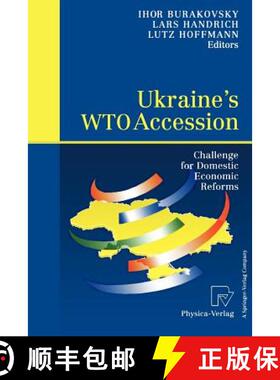 【3-4周达】Ukraine's WTO Accession : Challenge for Domestic Economic Reforms [9783790801378]