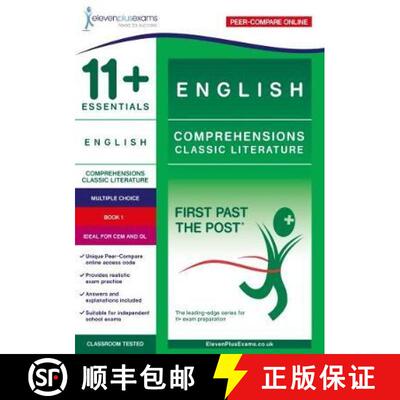 【3-4周达】11+ Essentials English Comprehensions: Classic Literature Book 1: First Past the Post [9781912364022]