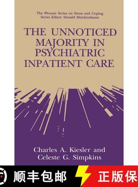 【3-4周达】The Unnoticed Majority in Psychiatric Inpatient Care [9780306443633]