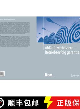 【3-4周达】Abläufe verbessern - Betriebserfolg garantieren (1. Aufl. 2019) [9783662576946]