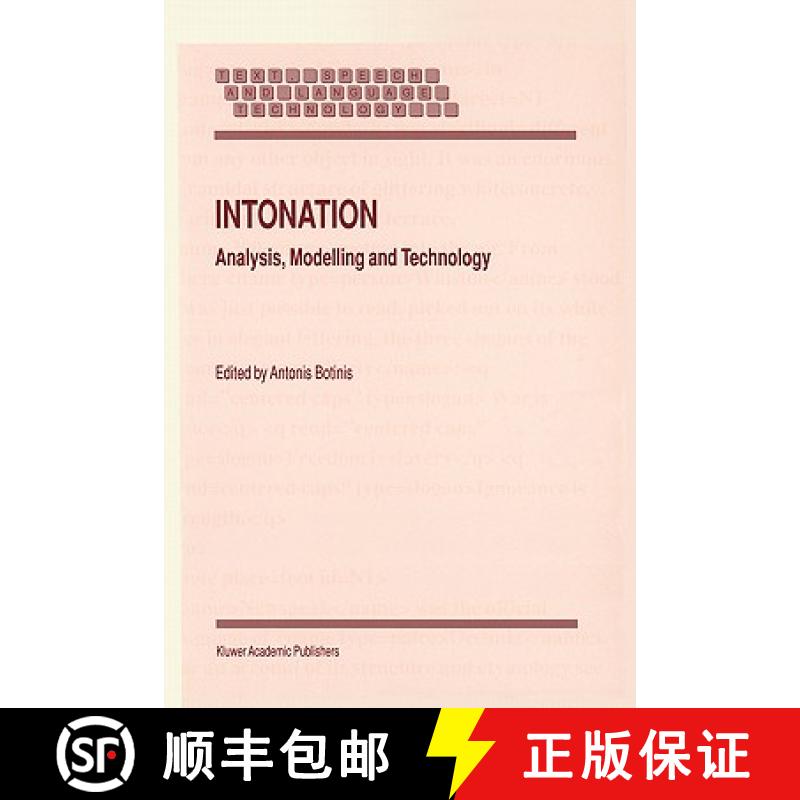 【3-4周达】Intonation : Analysis, Modelling and Technology [9780792367239]