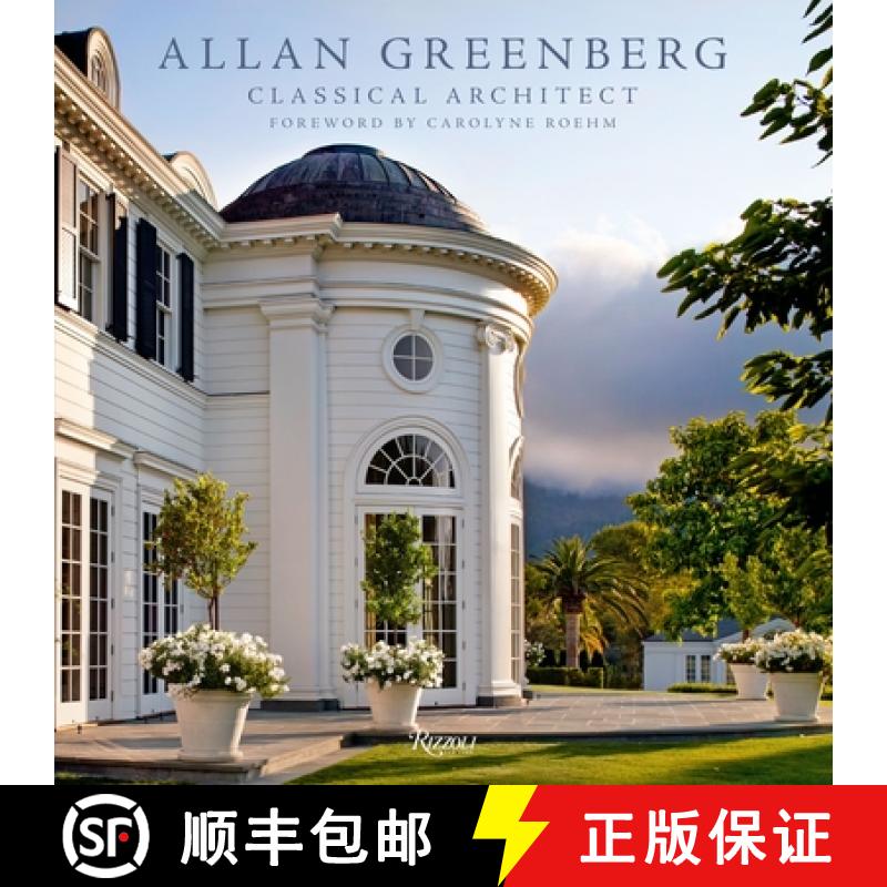 【3-4周达】Allan Greenberg: Classical Architect [9780847840731]