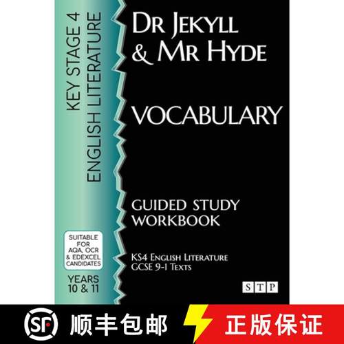 【3-4周达】Dr Jekyll and Mr Hyde Vocabulary Guided Study Workbook: (KS4 English Literature: GCSE 9-1 ... [9781912956340]