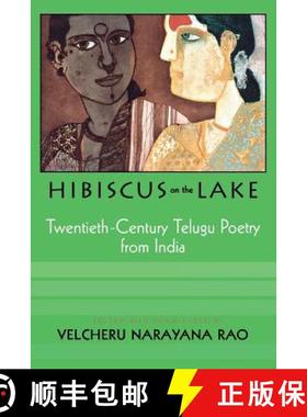预订 Hibiscus on the Lake: Twentieth-century Telugu Poetry from India [9780299177041]