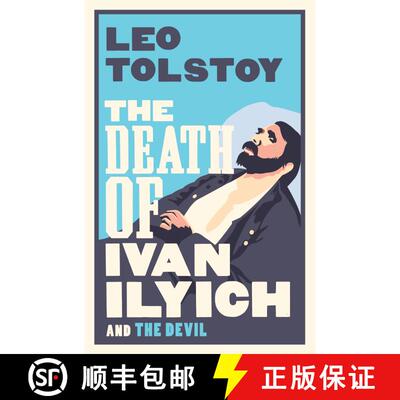 【3-4周达】The Death of Ivan Ilyich: New Translation: Newly Translated and Annotated - Also included ... [9781847493637]